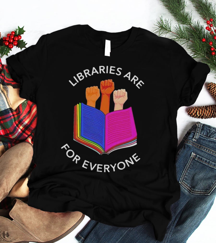 Libraries Are For Everyone Diverse Unity Open Book Fists T-Shirt