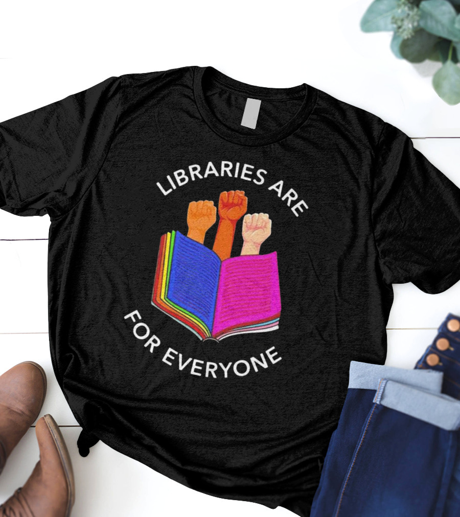 Libraries Are For Everyone Diverse Unity Open Book Fists T-Shirt