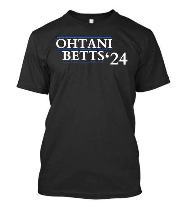 Ohtani Betts 24 Shohei Ohtani Campaign T-Shirt