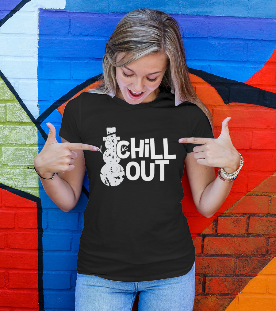 Chill Out Snowman Christmas T-Shirt