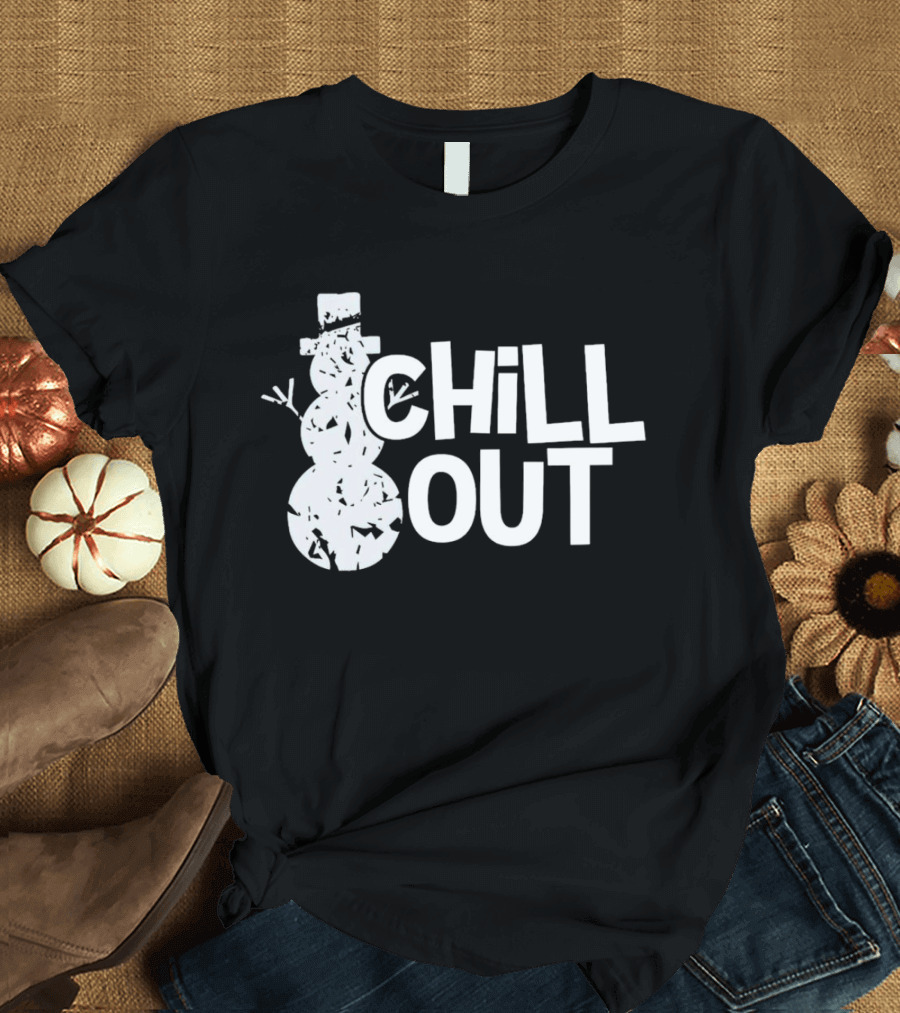 Chill Out Snowman Christmas T-Shirt