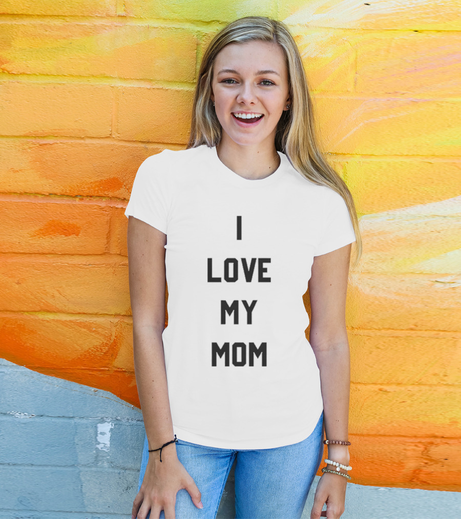 Ashton Kutcher I Love My Mom T-Shirt