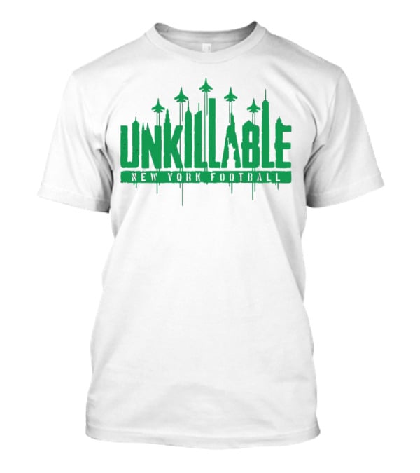 Unkillable New York Football Jets T-Shirt