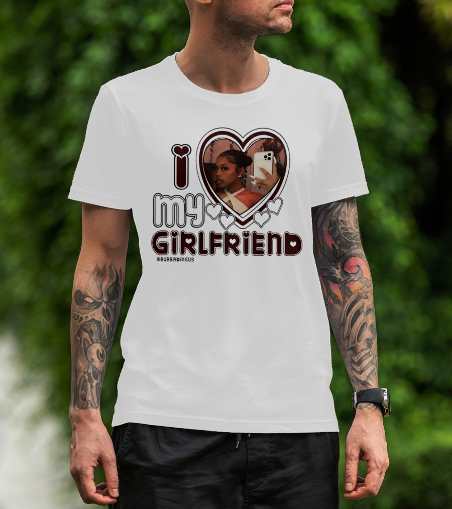 I Love My Girlfriend Heart Photo Bubblydingus T-Shirt