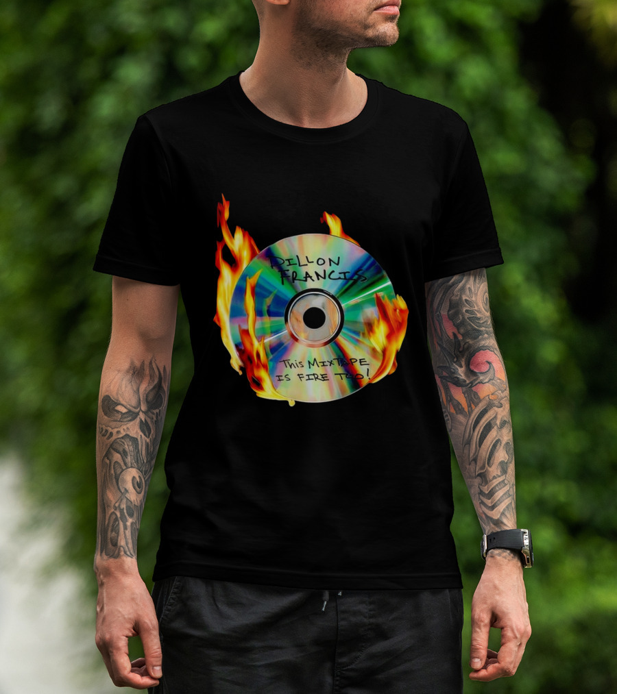 Dillon Francis This Mixtape Is Fire Too CD Flames T-Shirt
