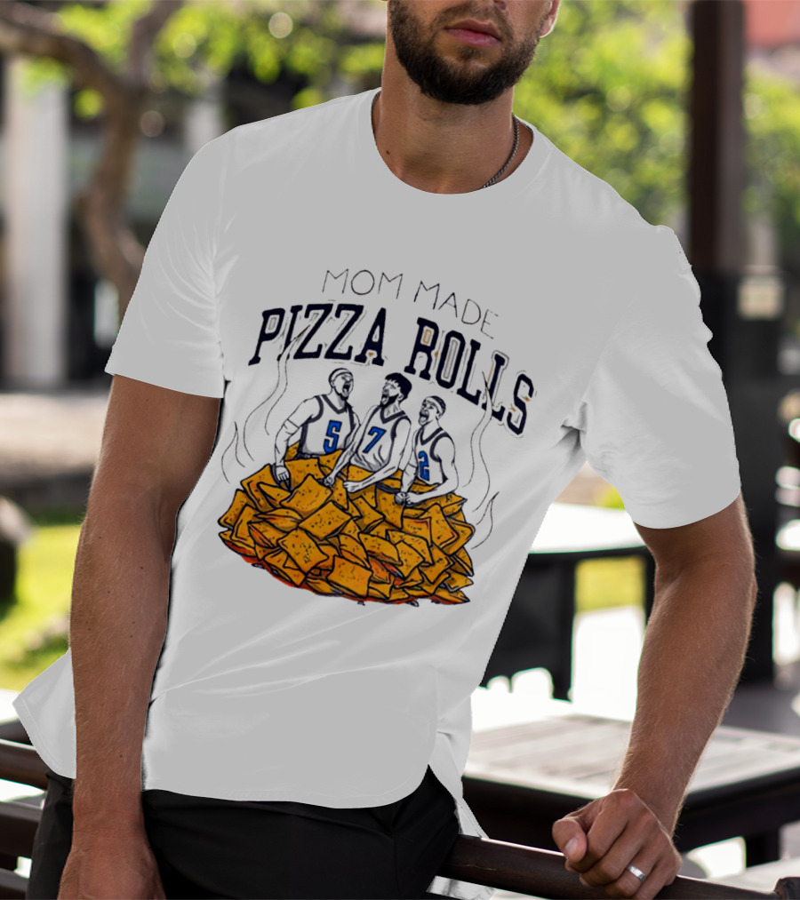 Mom Made Pizza Rolls Basketball Players Over Snacks T-Shirt