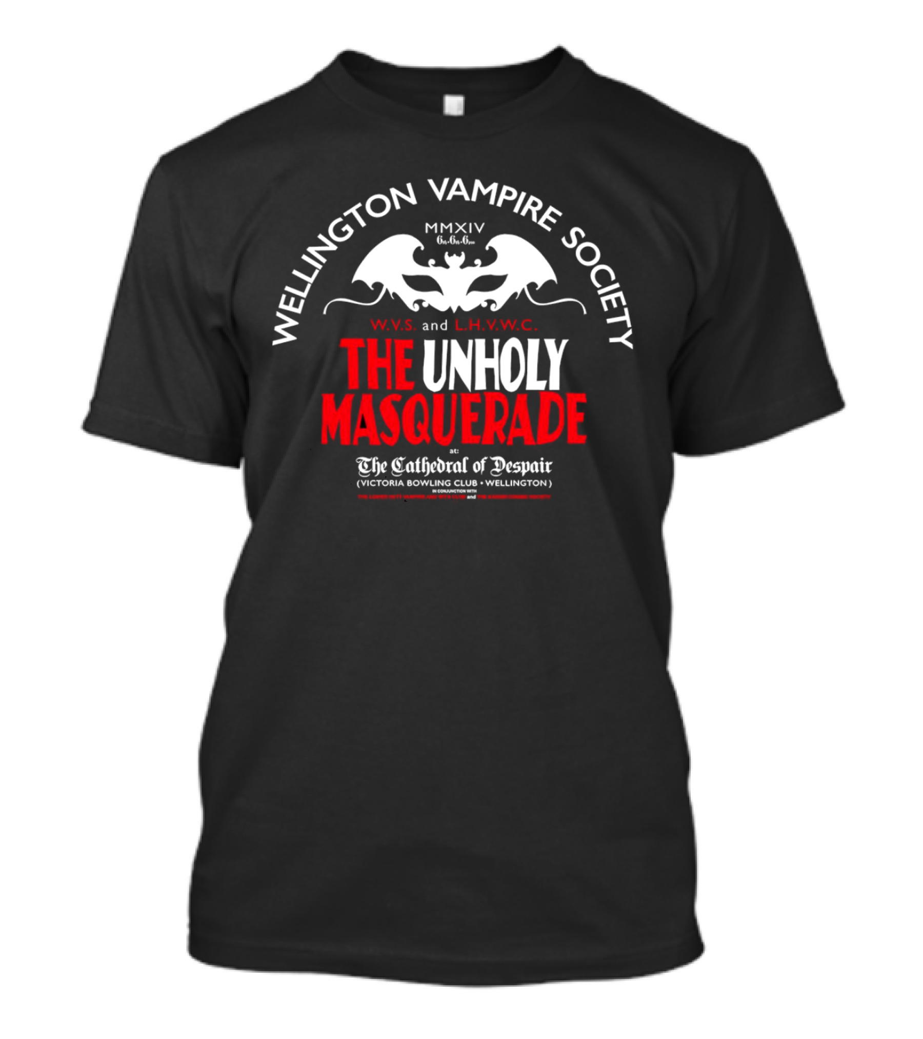 Wellington Vampire Society The Unholy Masquerade At The Cathedral Of Despair Victoria Bowling Club Wellington T-Shirt