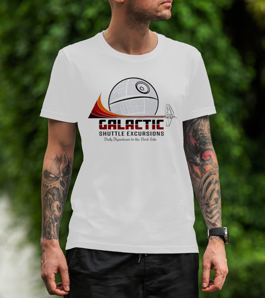 Galactic Shuttle Excursions Daily Departures To The Dark Side Star Wars T-Shirt