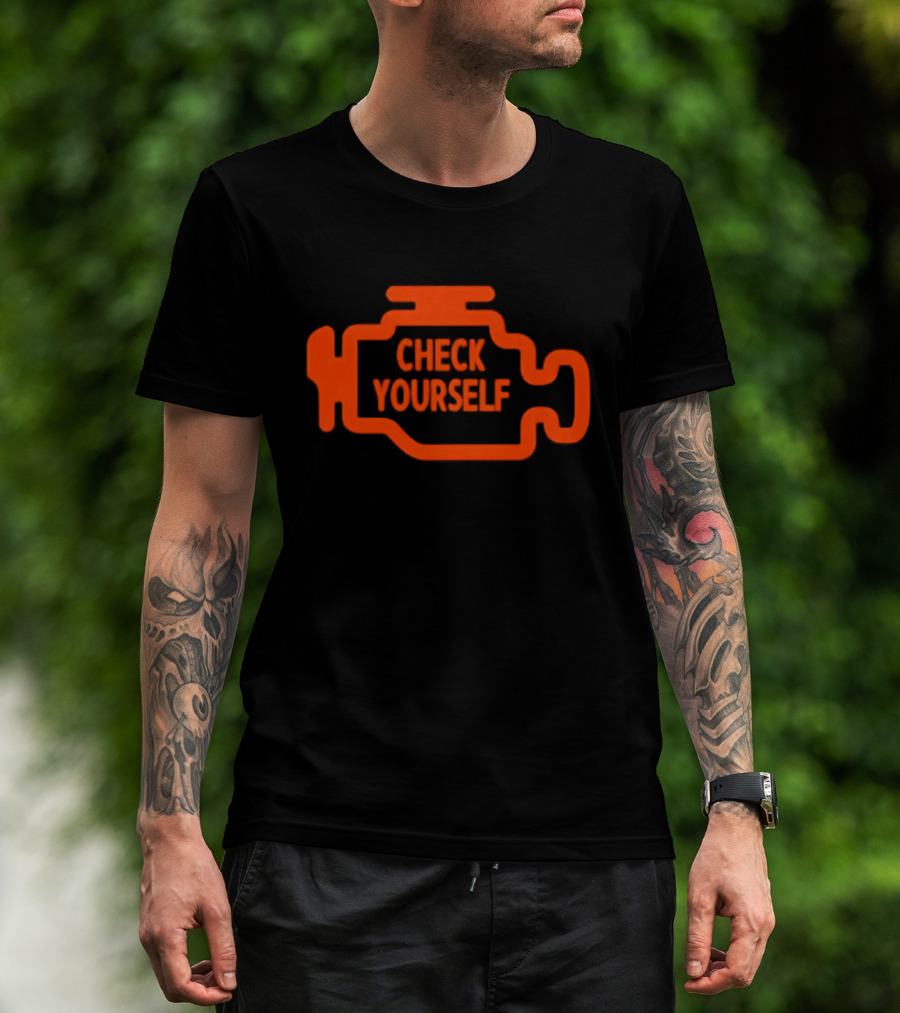 Check Yourself Warning Light Car Check T-Shirt