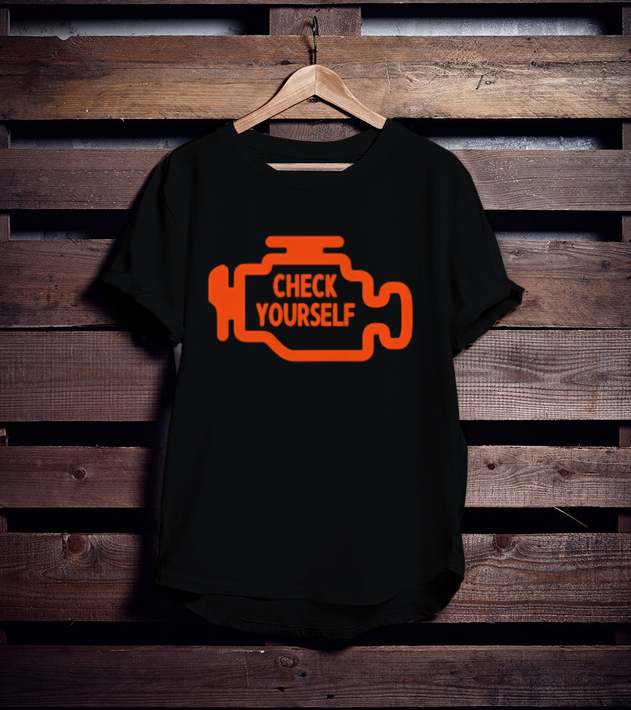 Check Yourself Warning Light Car Check T-Shirt