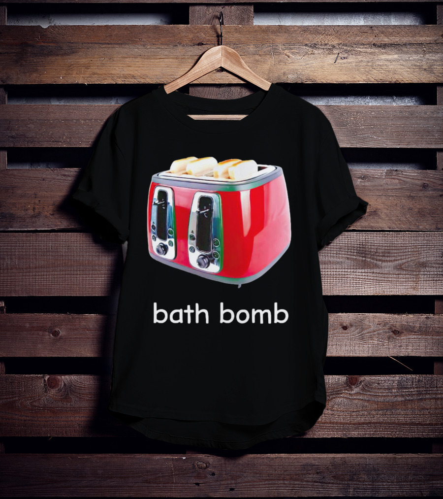 Toaster Bath Bomb T-Shirt