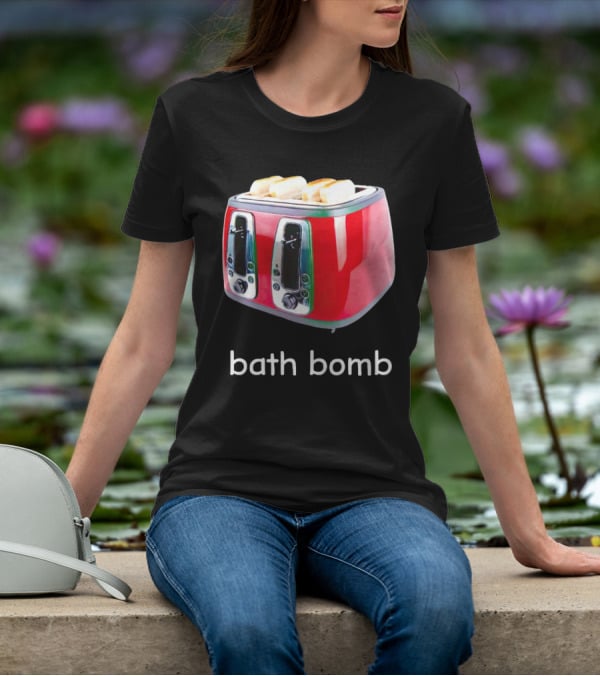 Toaster Bath Bomb T-Shirt