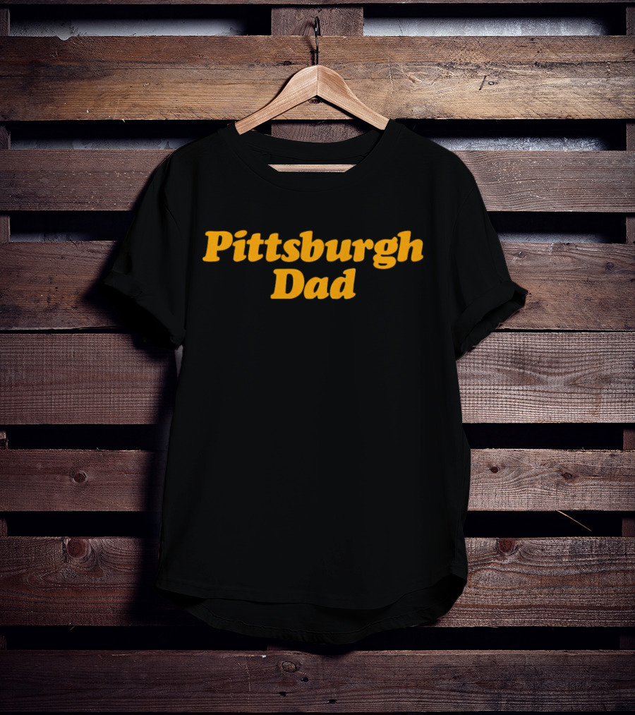 Pittsburgh Dad T-Shirt
