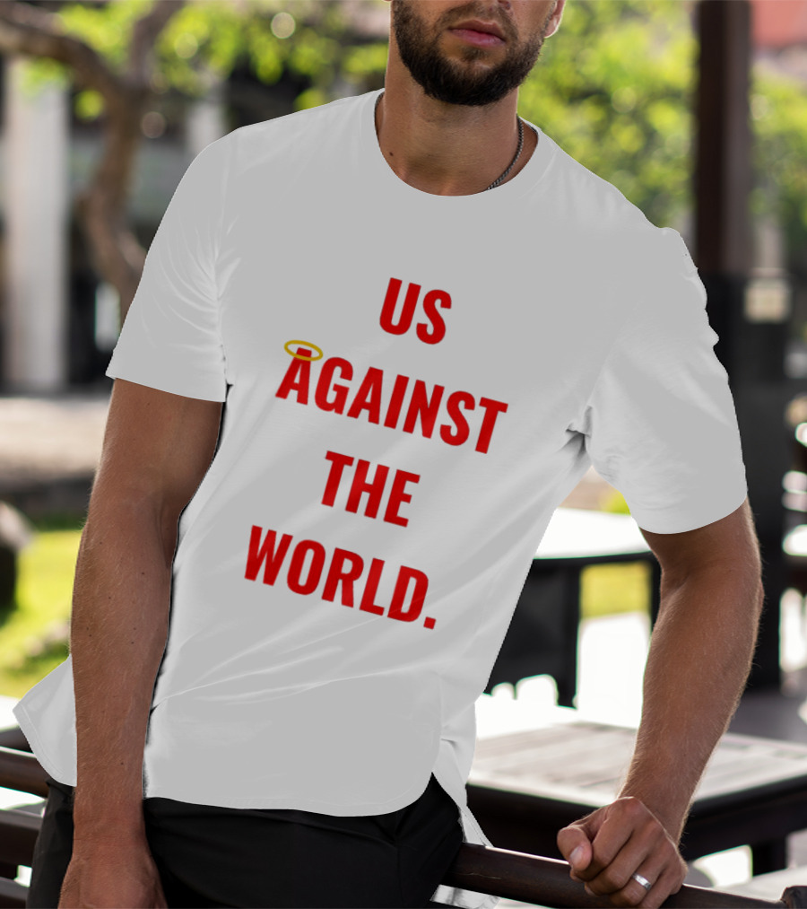 Us Against The World Angel Halo T-Shirt