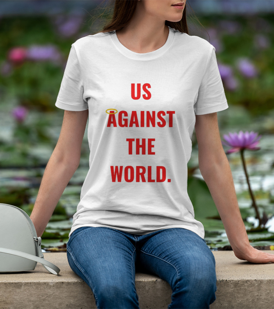 Us Against The World Angel Halo T-Shirt