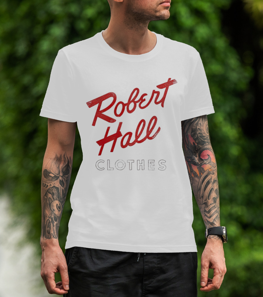 Robert Hall Clothes T-Shirt