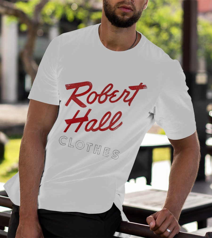 Robert Hall Clothes T-Shirt