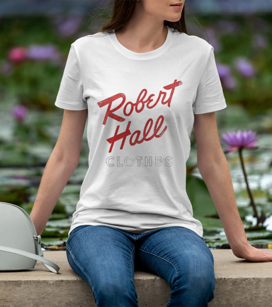 Robert Hall Clothes T-Shirt