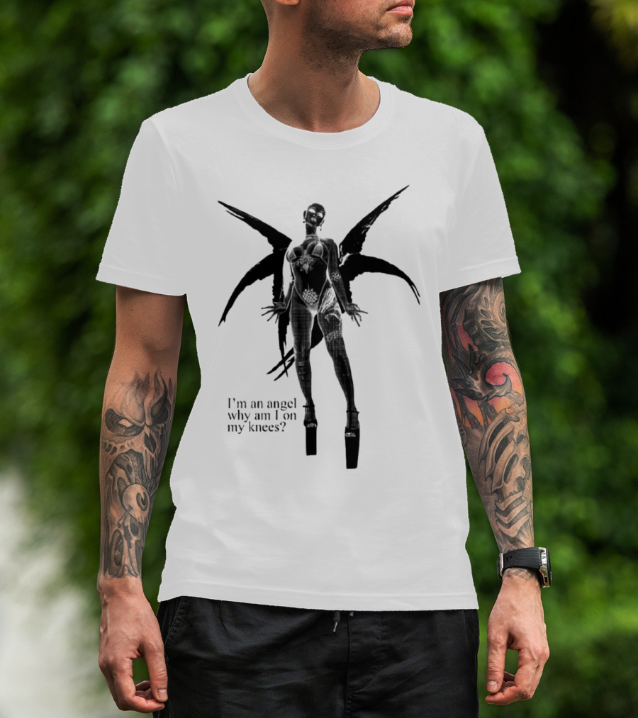 I’m An Angel Why Am I On My Knees Dark Winged Figure T-Shirt