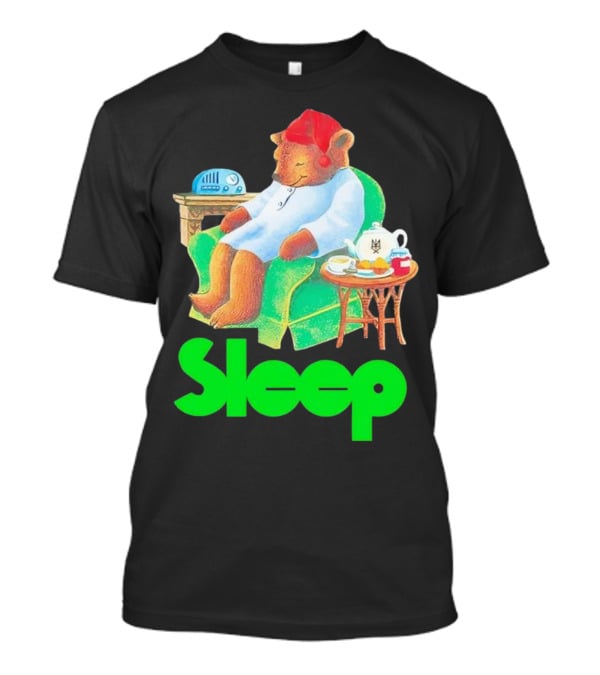 Sleep Tea Bear Radio Chair Cozy Time T-Shirt