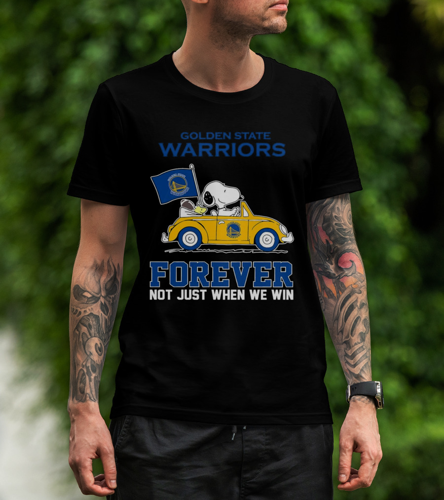 Golden State Warriors Snoopy Forever Not Just When We Win T-Shirt