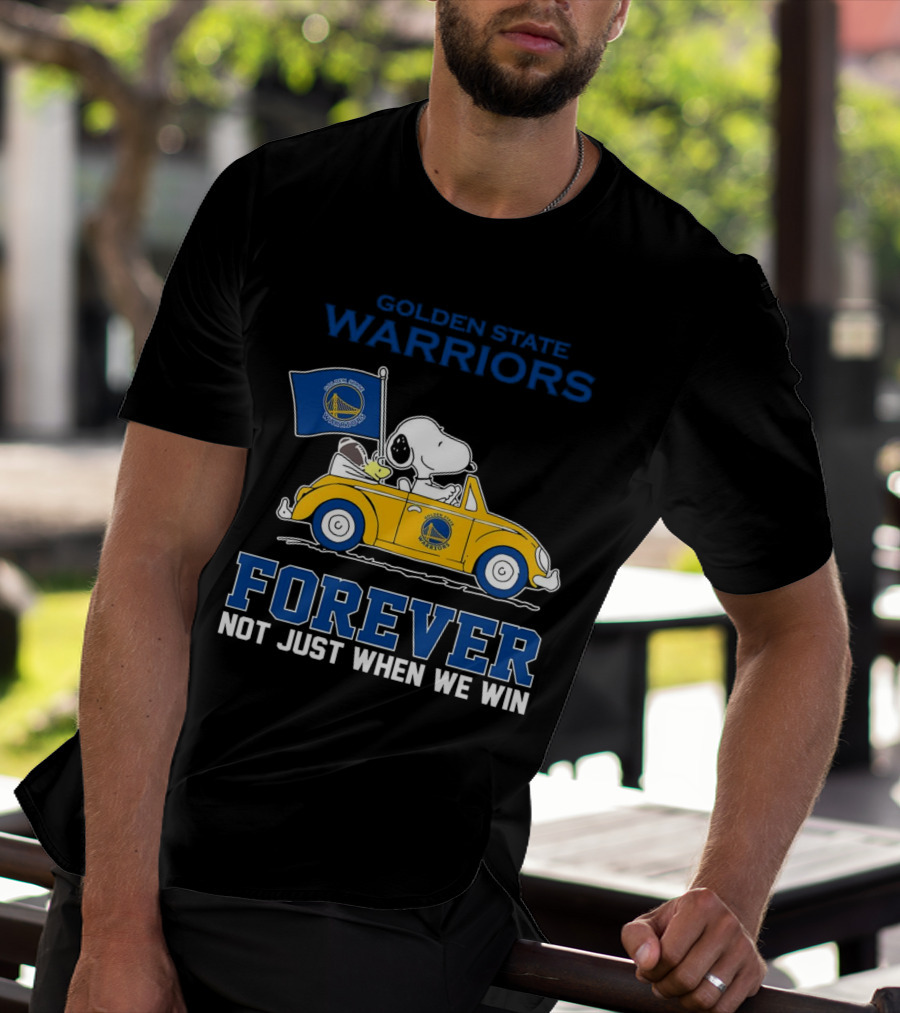 Golden State Warriors Snoopy Forever Not Just When We Win T-Shirt