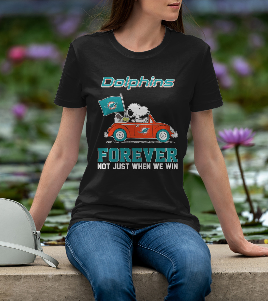 Dolphins Snoopy Forever Not Just When We Win T-Shirt
