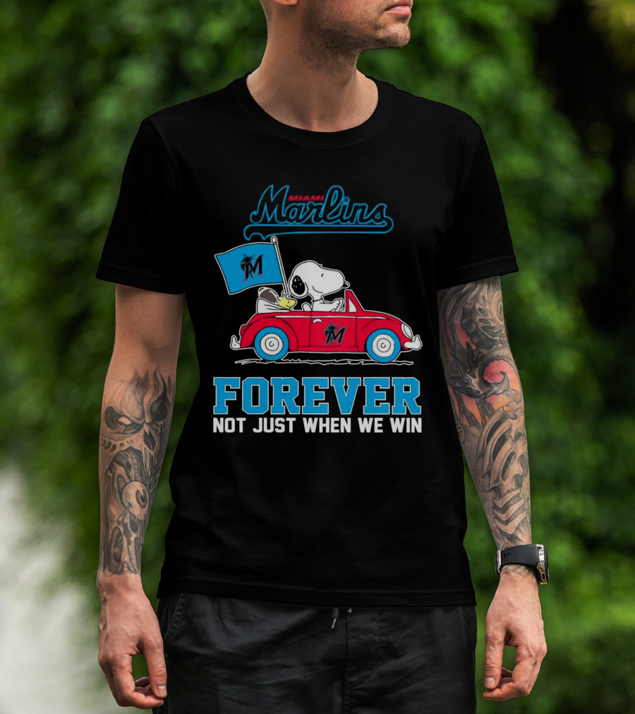 Snoopy Miami Marlins Forever Not Just When We Win T-Shirt