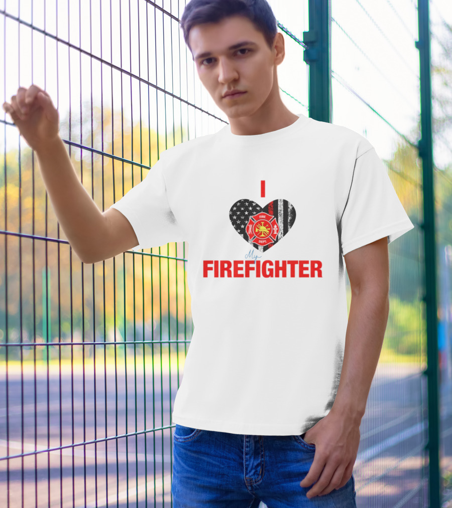 I Love My Firefighter Fire Dept Emblem Heart T-Shirt
