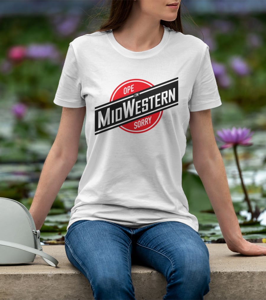 Ope I'm Sorry Midwestern Red Circle T-Shirt