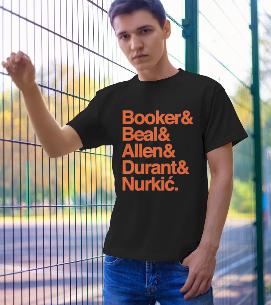 Booker Beal Allen Durant Nurkic Phoenix Suns NBA Players Names T-Shirt