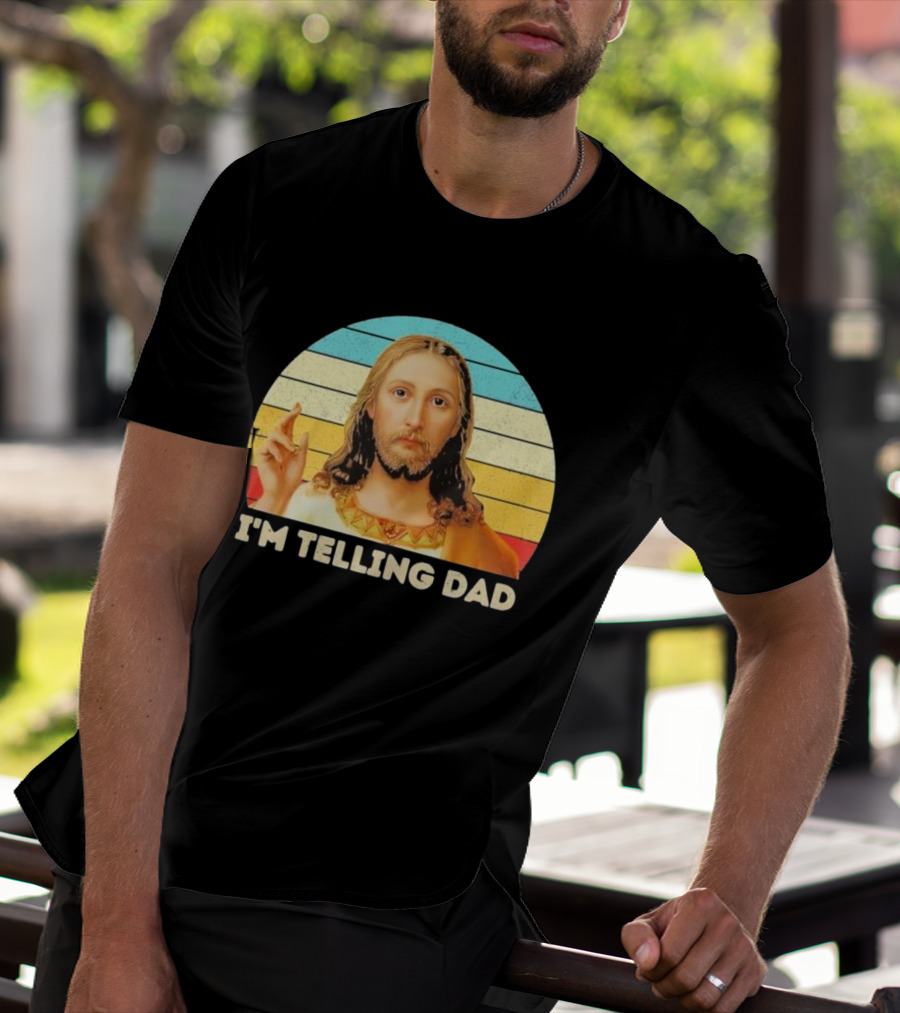 Christian Jesus I'm Telling Dad Retro T-Shirt