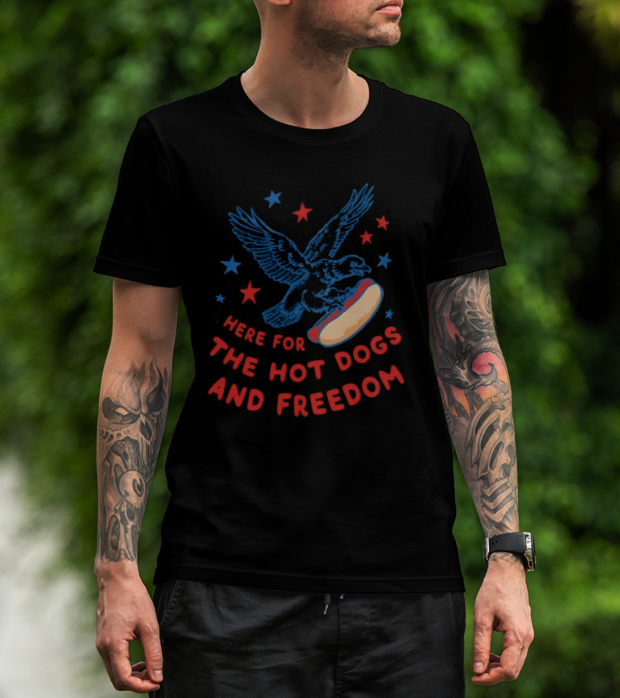 Here For The Hot Dogs And Freedom USA Eagle Stars T-Shirt