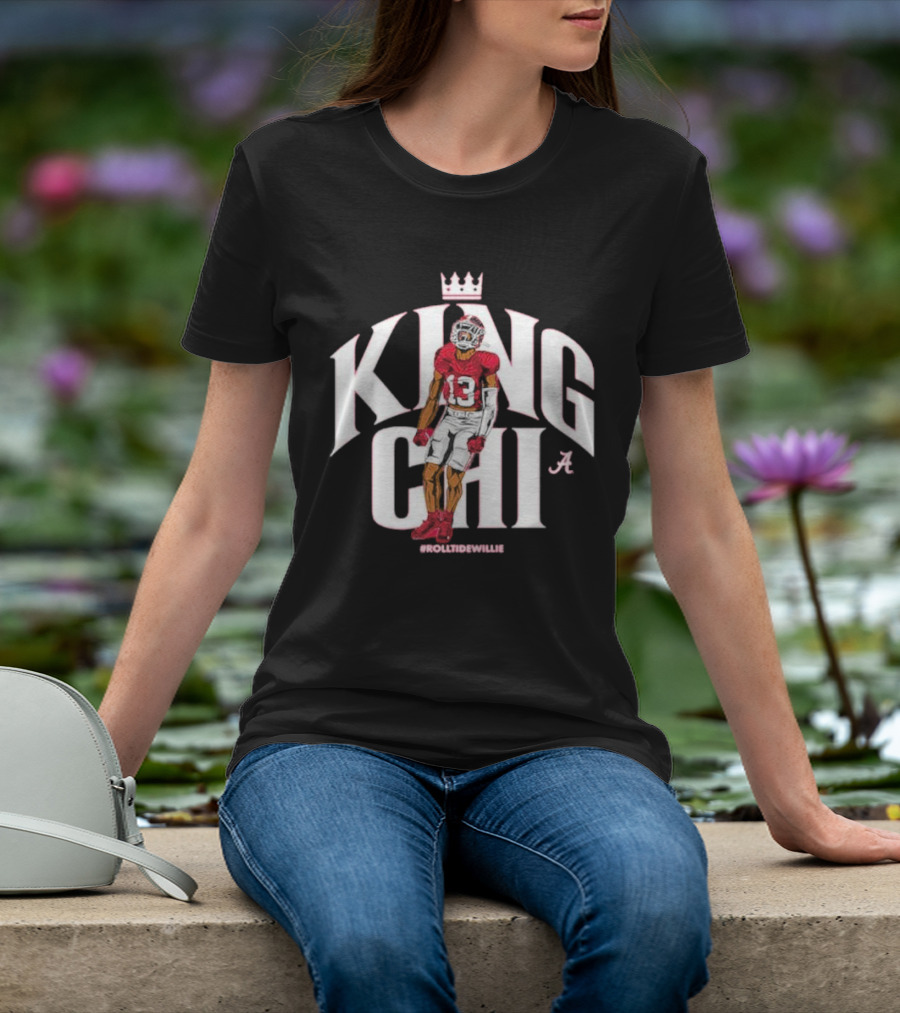 King Chi #RollTideWillie Alabama Crimson Tide T-Shirt