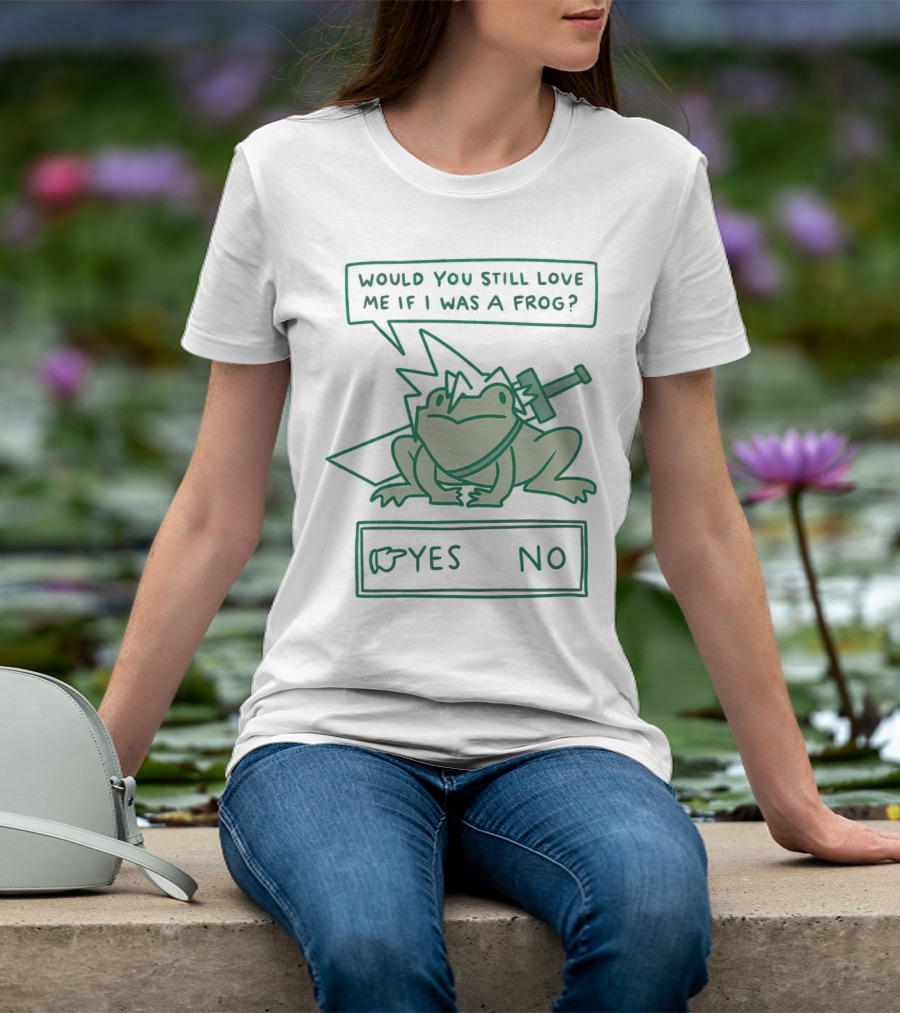 Cloud Strife Frog Would You Still Love Me If I Was A Frog Yes No T-Shirt