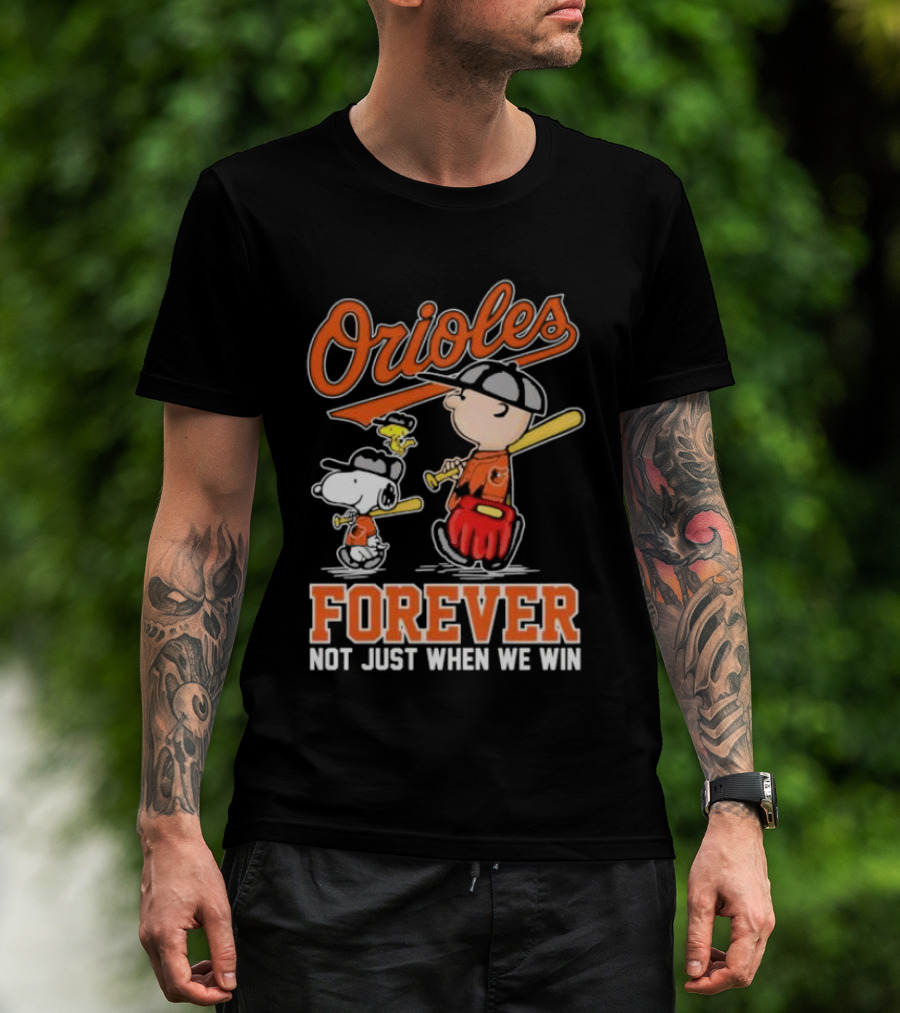 Orioles Forever Not Just When We Win Charlie Brown Snoopy Woodstock Walking T-Shirt