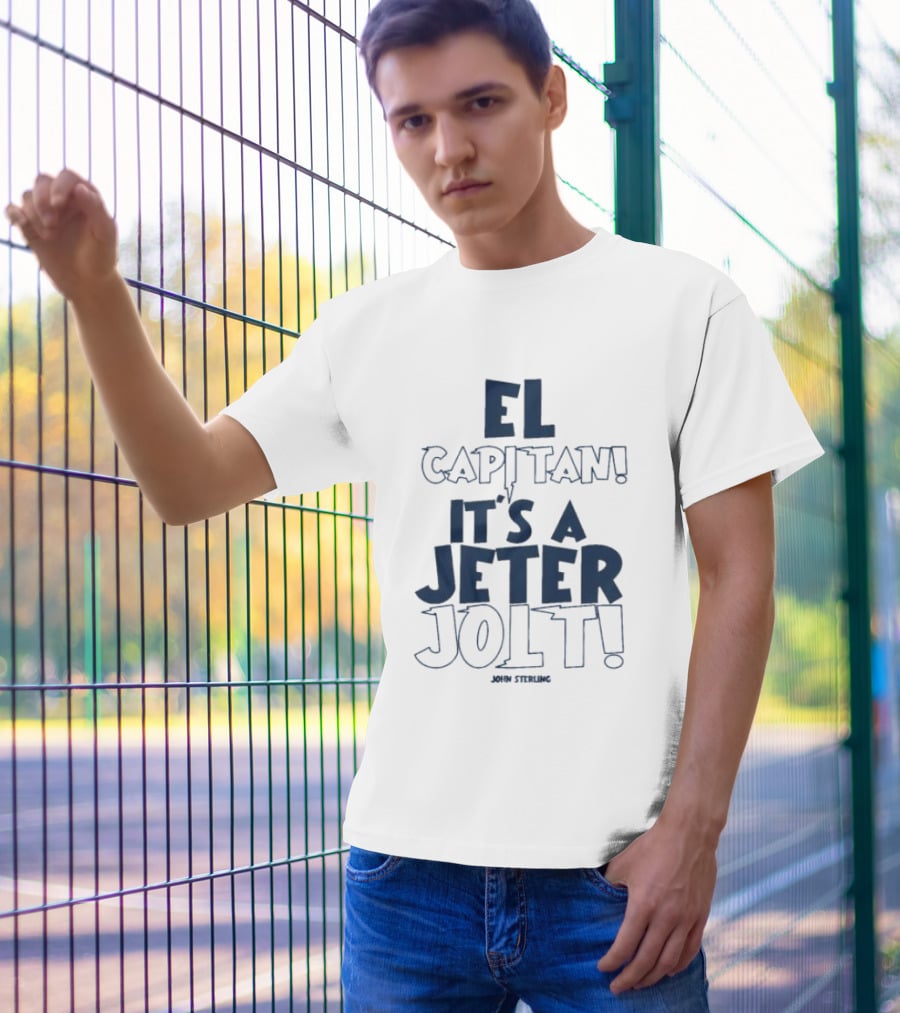 El Capitan It's A Jeter Jolt John Sterling T-Shirt