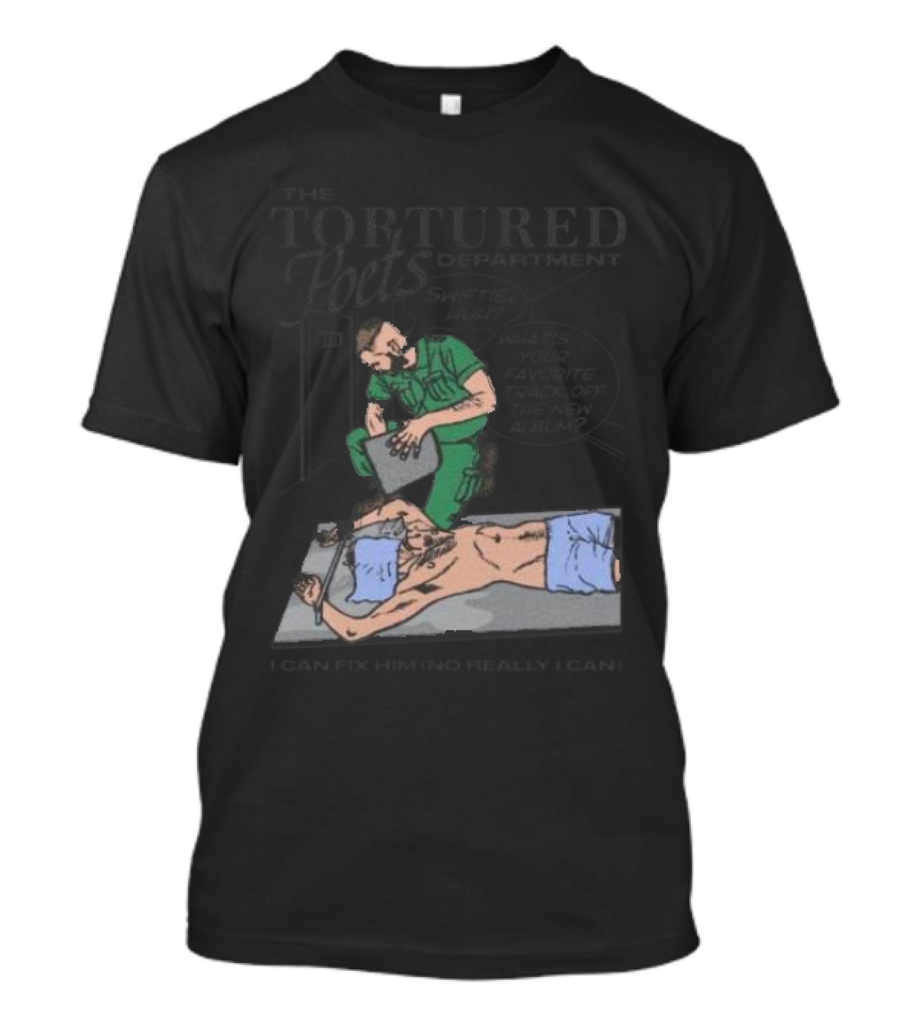 The Tortured Poets Department I Can Fix Him Really Swiftie Huh What's Your Favorite New Album Track T-Shirt