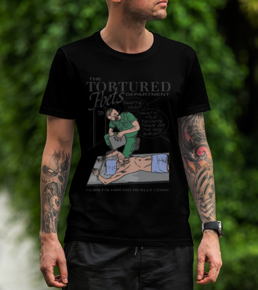 The Tortured Poets Department I Can Fix Him Really Swiftie Huh What's Your Favorite New Album Track T-Shirt