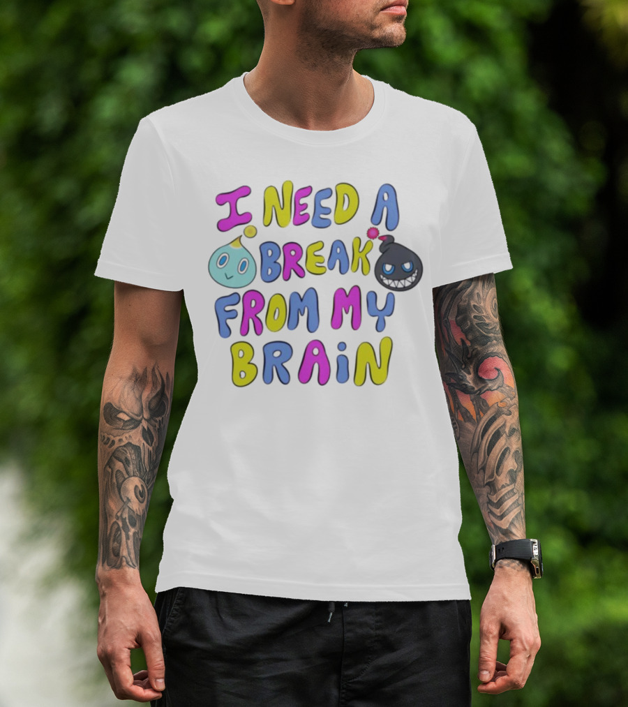 I Need A Break From My Brain With Playful Cartoon Characters T-Shirt