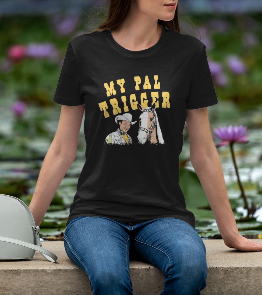 My Pal Trigger Cowboy And Horse Duo T-Shirt