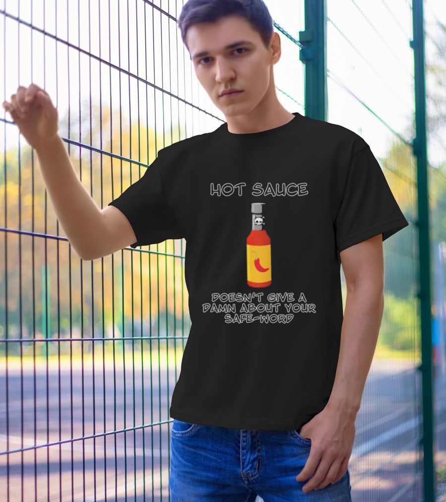 Hot Sauce Bottle With Red Pepper Doesn't Give A Damn About Your Safe-Word T-Shirt