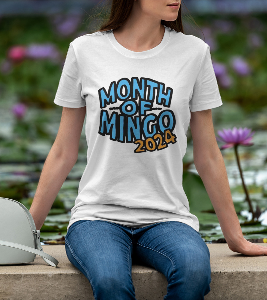Month Of Mingo T-Shirt