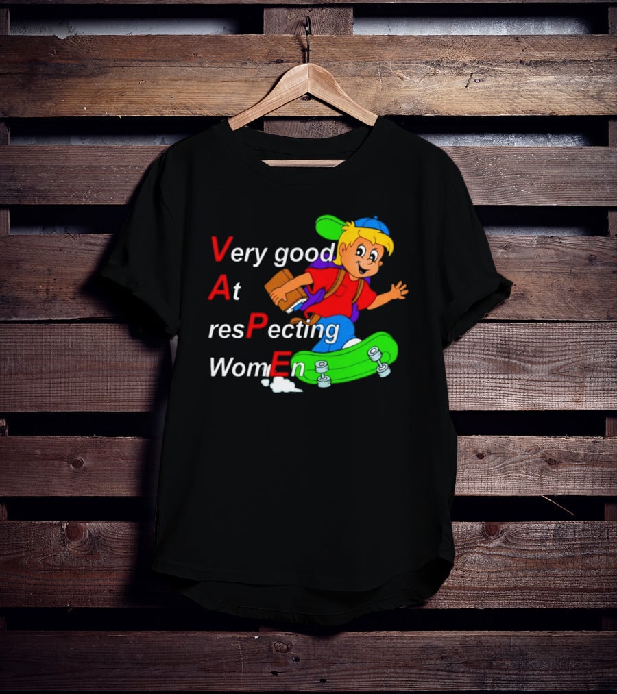 VAPE Very Good At Respecting Women Skateboarding Boy T-Shirt