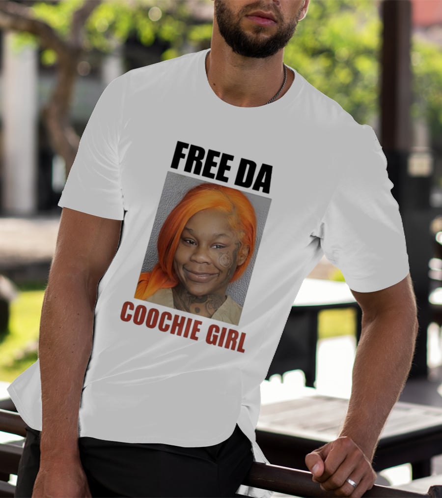 FREE DA COOCHIE GIRL T-Shirt