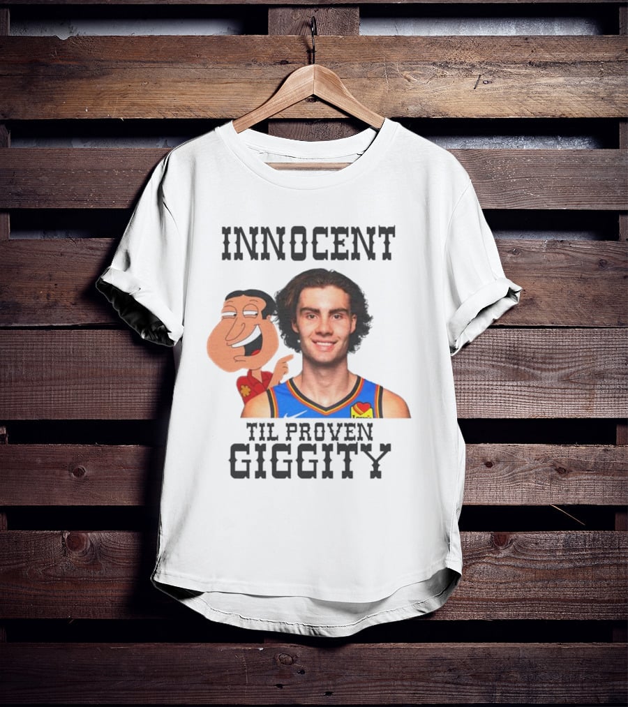 Innocent Til Proven Giggity Sports Jersey Family Guy Fusion T-Shirt