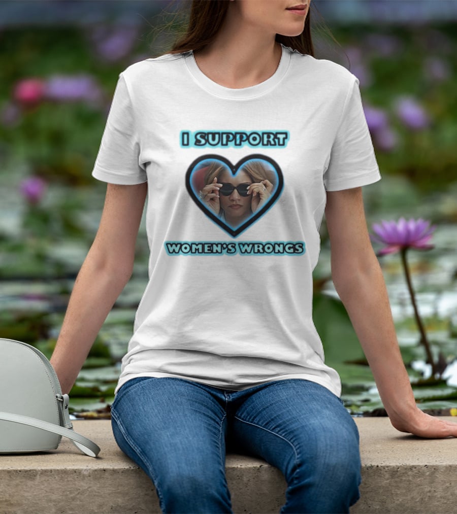 I Support Women’s Wrongs Heart Sunglasses T-Shirt