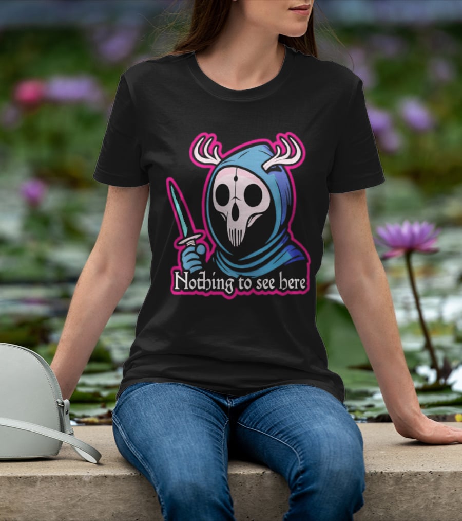 Grim Reaper Nothing To See Here Skull Hood Antlers Knife T-Shirt