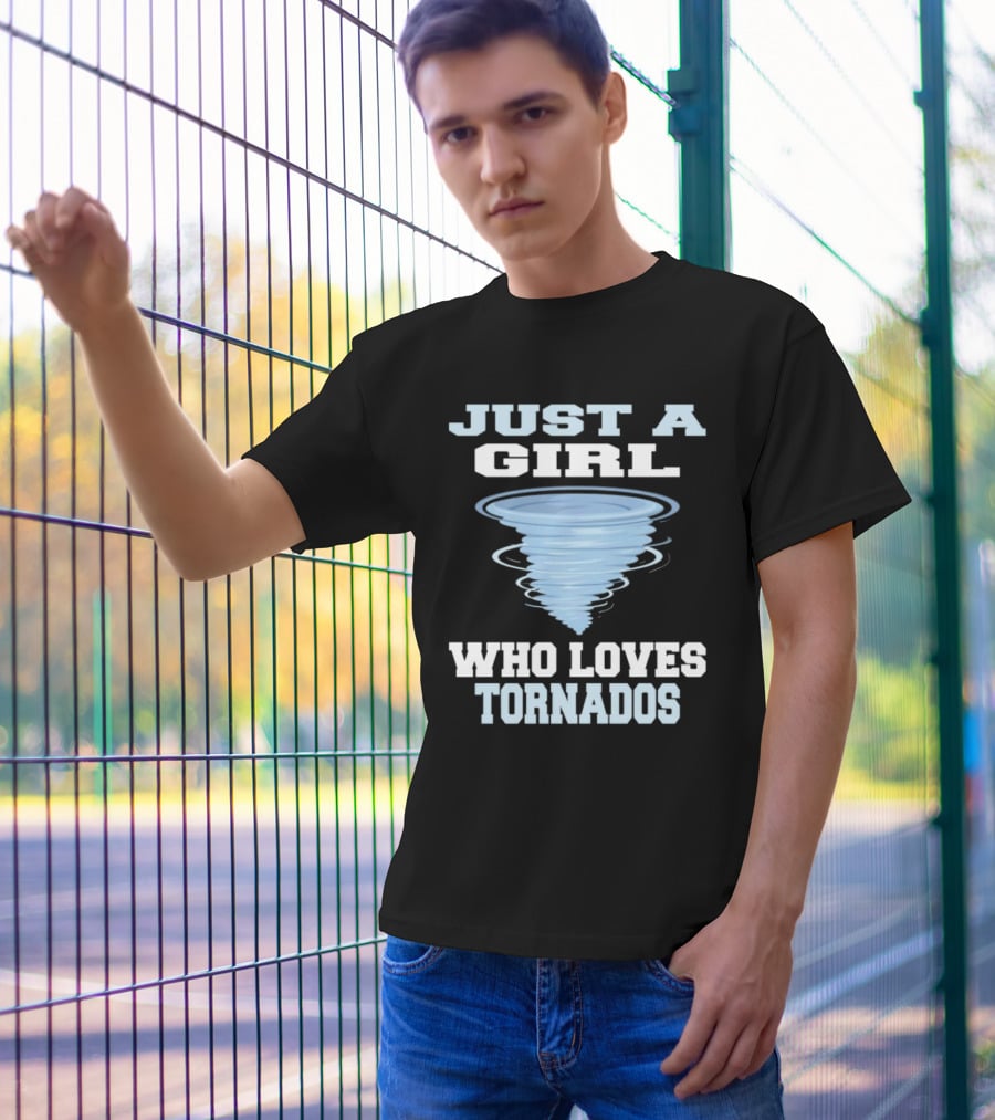 JUST A GIRL WHO LOVES TORNADOS TORNADO SPIRAL T-Shirt