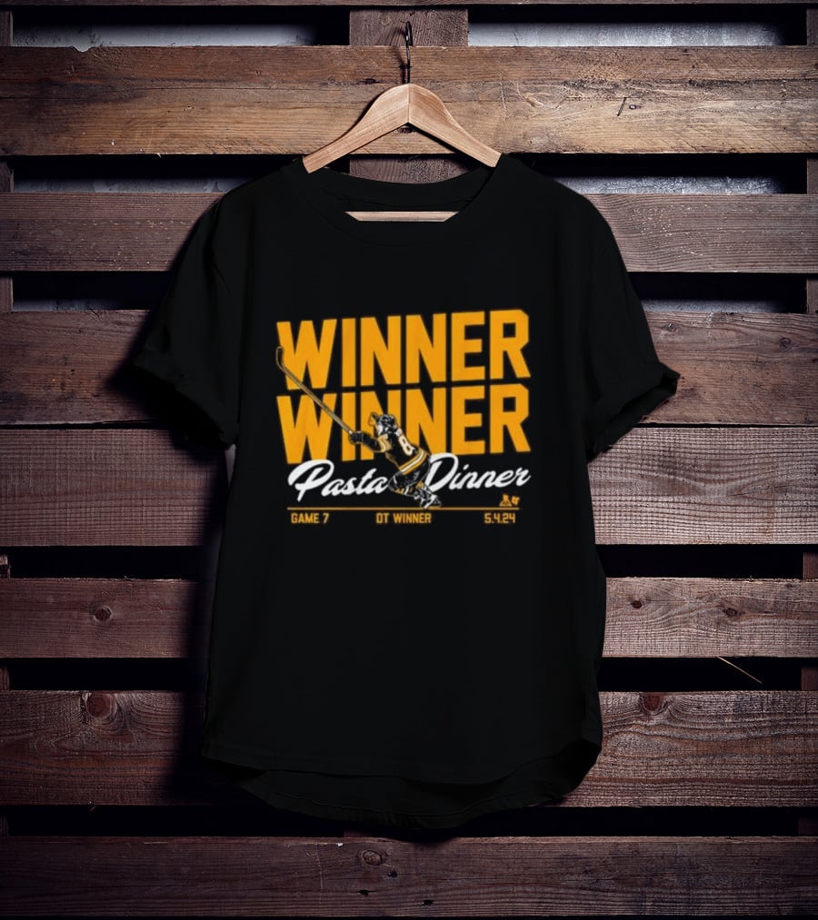Winner Winner Pasta Dinner Game 7 OT Winner 5.4.24 T-Shirt